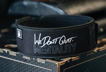 Load image into Gallery viewer, WE DON&#39;T QUIT BY CRAIG RICHEY 4&quot; WEIGHTLIFTING BELT
